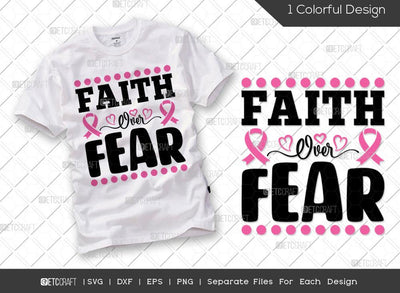 Faith Over Fear SVG Cut File | Breast Cancer Svg | Fight Cancer Svg | Pink Ribbon Svg | Cancer Ribbon Svg | October Svg | Breast Cancer Quote Svg SVG ETC Craft 