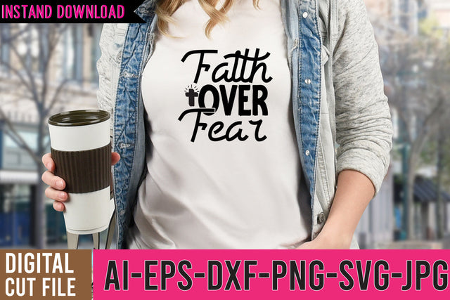 Faith Over Fear SVG Cut File SVG BlackCatsMedia 