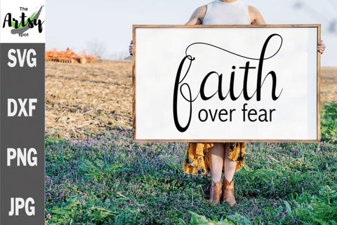 Faith over Fear svg, Faith svg SVG The Artsy Spot 