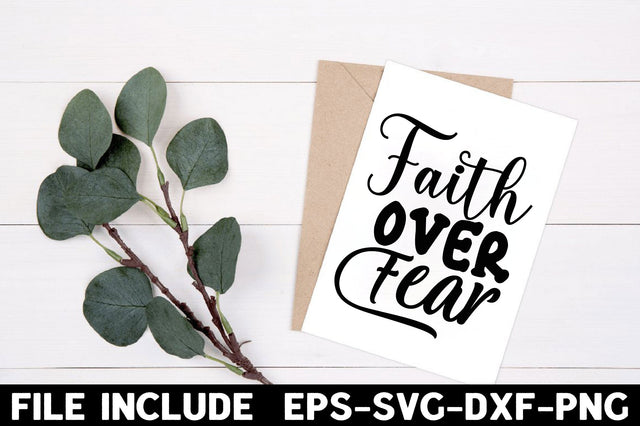 Faith over Fear SVG Rupkotha 