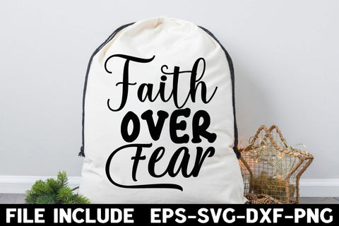 Faith over Fear SVG Rupkotha 