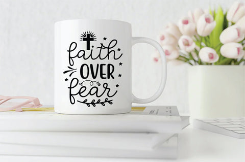 Faith Over Fear SVG SVG Creativeart88 