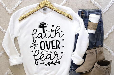 Faith Over Fear SVG SVG Creativeart88 