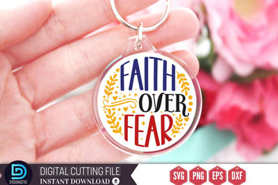 Faith over fear SVG SVG DESIGNISTIC 