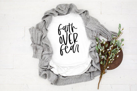 Faith Over Fear SVG SVG Simply Cutz 
