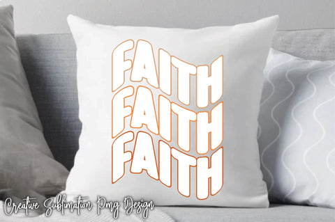 Faith Sublimation PNG SVG Creativeart88 