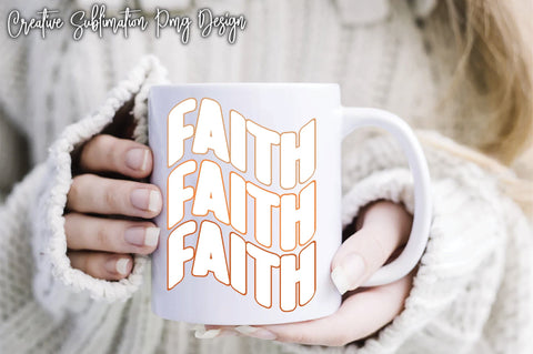 Faith Sublimation PNG SVG Creativeart88 