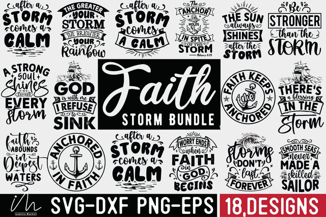 Faith svg Bundle, Faith storm t-shirt svg, Bible Verse, Christian t-shirt svg,Commercial use,Faith svg, Religious svg, Black and white files SVG Isabella Machell 