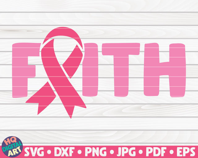 Faith SVG | Cancer awareness design SVG HQDigitalArt 