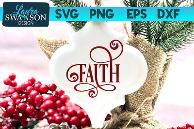 Faith SVG Cut File SVG Laura Swanson Design 