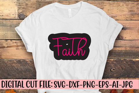 Faith SVG Cut File SVG Syaman 