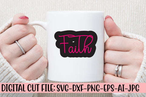 Faith SVG Cut File SVG Syaman 