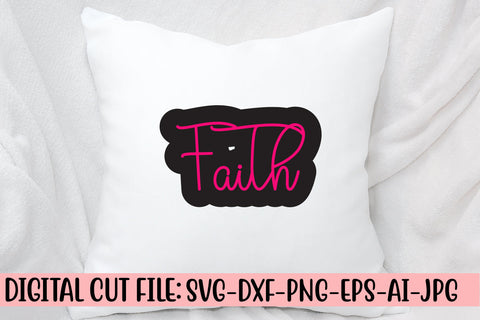 Faith SVG Cut File SVG Syaman 
