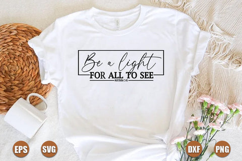 Faith SVG Design, Be a light for all to see SVG FiveStarCrafting 