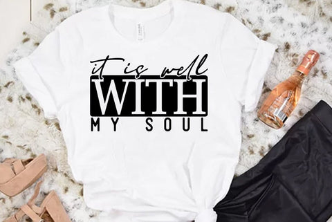 Faith SVG Design, It is well with my soul SVG FiveStarCrafting 