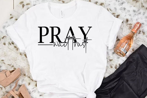 Faith SVG Design, Pray wait trust SVG FiveStarCrafting 