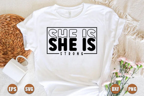 Faith SVG Design, She is strong SVG FiveStarCrafting 