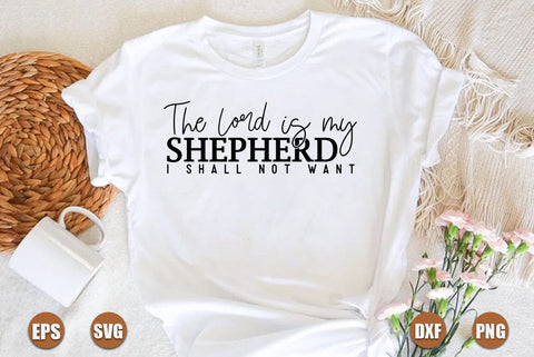Faith SVG Design, The Lord is my shepherd i shall not want SVG FiveStarCrafting 