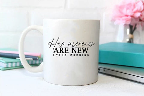 Faith SVG Design,His mercies are new every morning SVG FiveStarCrafting 
