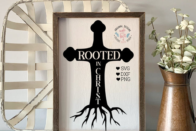 Faith SVG - Rooted in Christ Cut File SVG, DXF, PNG SVG Graphic House Design 