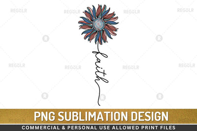 Faith SVG Sublimation Regulrcrative 