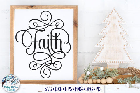 Faith SVG SVG Wispy Willow Designs 