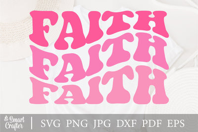 Faith svg, wavy style svg, EPS PNG Cricut Instant Download SVG Fauz 