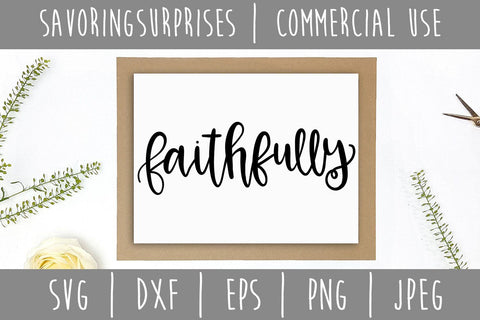 Faithfully SVG SavoringSurprises 