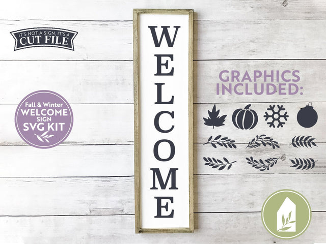 Fall and Winter Vertical Welcome Sign Kit | Farmhouse Sign Design SVG LilleJuniper