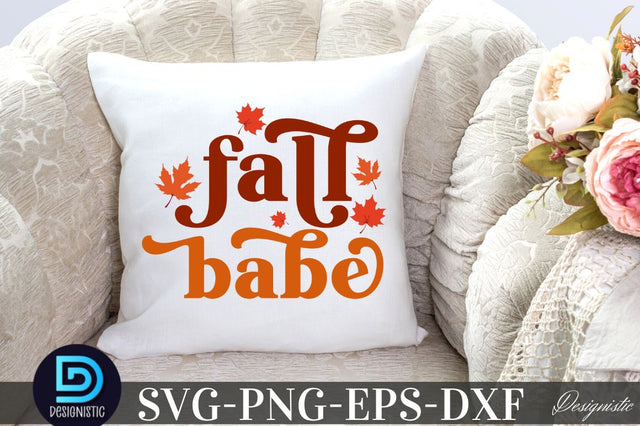 Fall babe, Fall babe SVG SVG DESIGNISTIC 