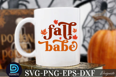 Fall babe, Fall babe SVG SVG DESIGNISTIC 