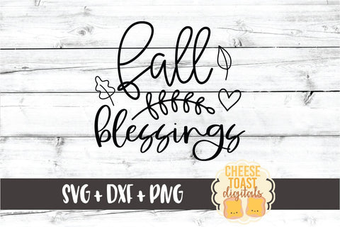 Fall Blessings - Autumn SVG PNG DXF Cut Files SVG Cheese Toast Digitals 