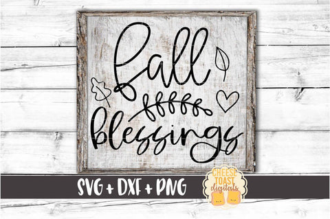 Fall Blessings - Autumn SVG PNG DXF Cut Files SVG Cheese Toast Digitals 