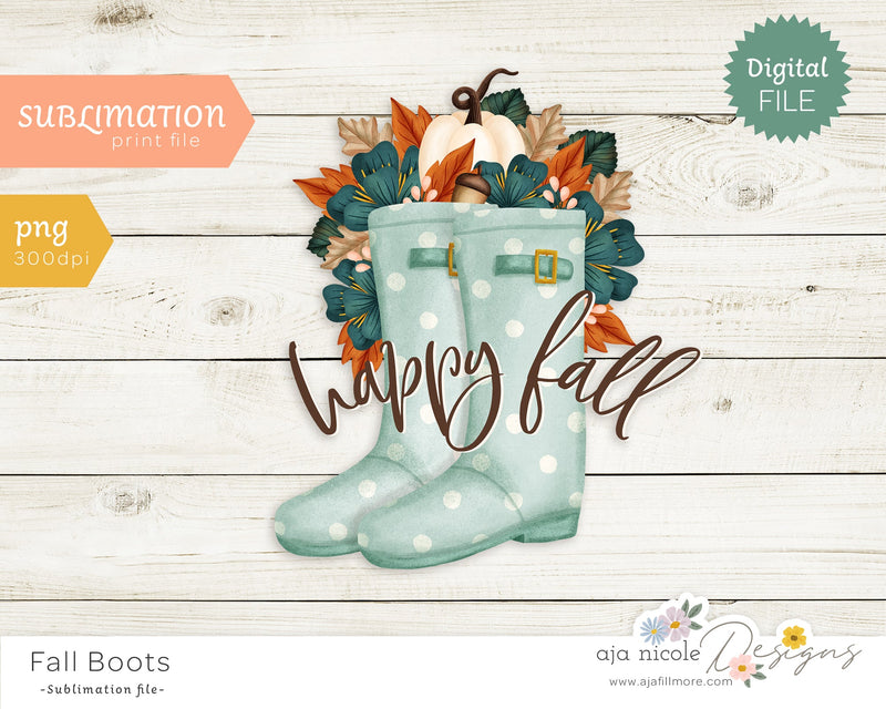 Fall Boots Sublimation Sublimation Aja Nicole Designs 