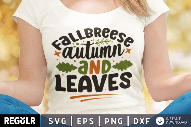 Fall breese autumn SVG SVG Regulrcrative 