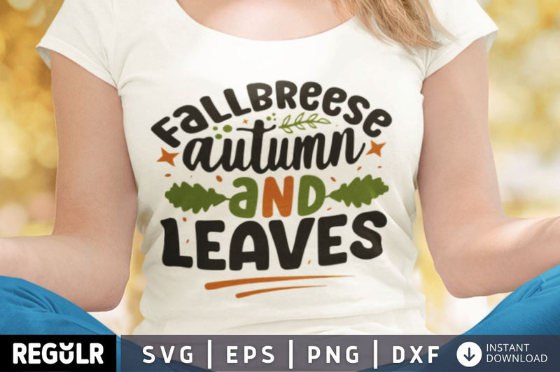 Fall breese autumn SVG SVG Regulrcrative 