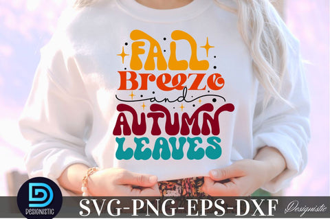 Fall breeze and autumn leaves, Thanksgiving SVG SVG DESIGNISTIC 