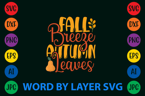 Fall Breeze Autumn Leaves, Autumn SVG Design SVG Rafiqul20606 