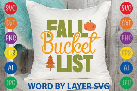 Fall Bucket List, Fall SVG Design SVG Rafiqul20606 