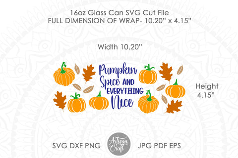 Fall can glass wrap with pumpkin spice quote for 16oz SVG Artisan Craft SVG 