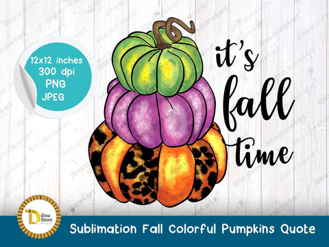 Fall Colorful Pumpkins Sublimation Dina.store4art 