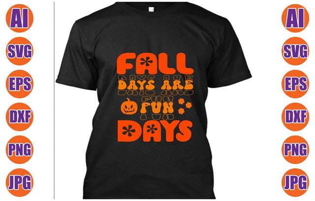 Fall Days Are Fun Days Retro SVG SVG Syaman 