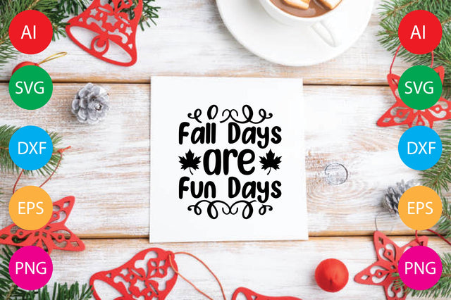 Fall Days Are Fun Days SVG CraftlabSvg29 