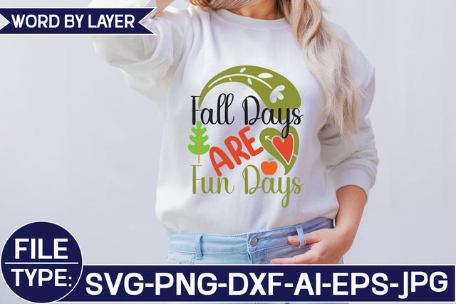 Fall Days Are Fun Days SVG Cut File SVG Studio Innate 