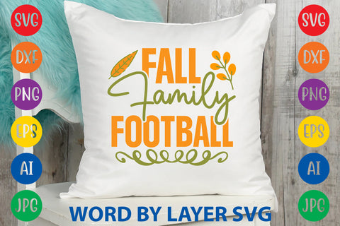 Fall Family Football, Fall SVG Design SVG Rafiqul20606 