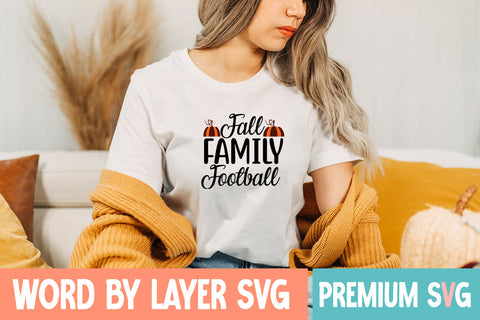 Fall Family Football SVG CUT FILE SVG Blessedprint 