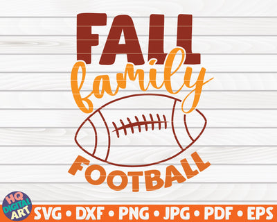Fall family football SVG | Fall SVG SVG HQDigitalArt 