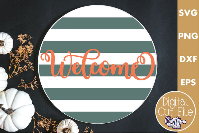 Fall Farmhouse Round Sign Svg, Welcome Porch Decor SVG Crafty Mama Studios 