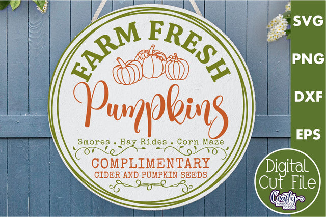 Fall Farmhouse Round Svg, Farm Fresh Pumpkins Porch Sign SVG Crafty Mama Studios 