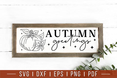 Fall Farmhouse Sign SVG - Autumn Greetings SVG SVG CraftLabSVG 